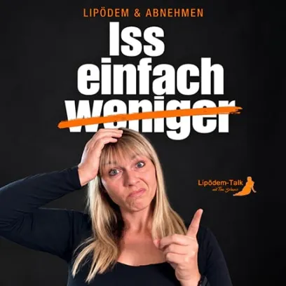 Lipödem und Abnehmen: Tina Schwarz hinterfragt den Rat „Iss einfach weniger“